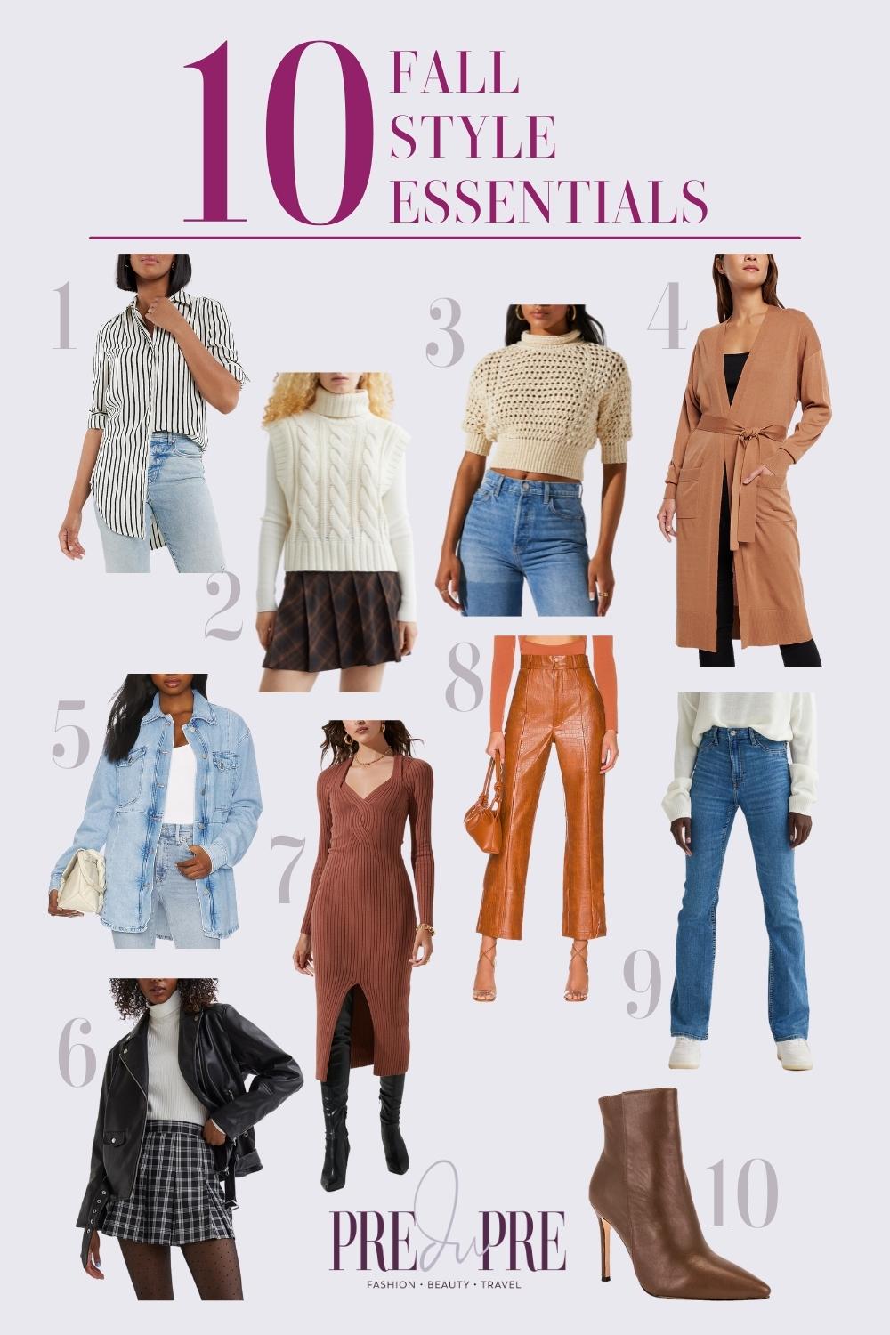 Collage of ten fall style essentials one would need. From 1 to 10, a button down top, a turtleneck top, a sweater, a cardigan, a denim jacket, a leather/suede jacket, a sweater dress, pants, denim jeans, and boots.